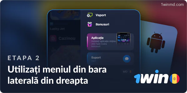 Folosește meniul 1win din partea dreaptă.