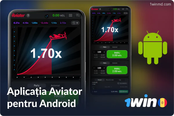 Aplicația mobilă Aviator 1win Moldova pentru dispozitive Android.