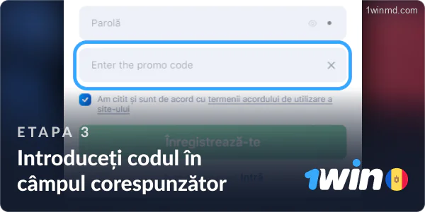 Introdu codul tău promoțional în locul special dedicat de pe 1win.