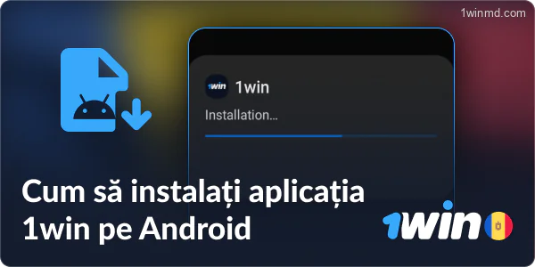 Ghid pentru instalarea aplicației mobile 1win pe Android.