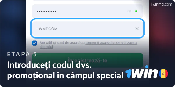 Adăugați codul promoțional în secțiunea specifică de pe platforma 1win.